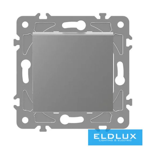 ELDLUX ELDGROUND Nyomókapcsoló (101N) Ezüst